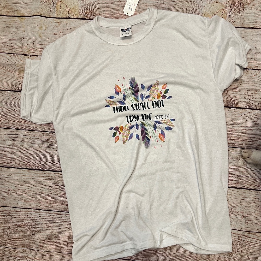 Thou Shall Not Try Me T-Shirt